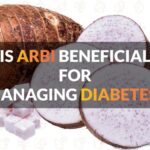 Is Arbi (Taro Root) a Good Choice for Diabetes?
