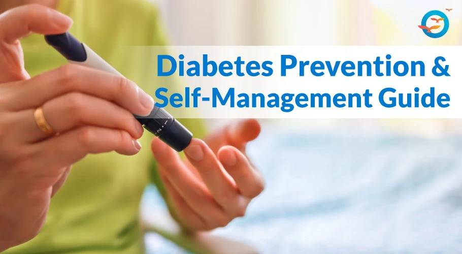 Easy Tips to Prevent and Manage Diabetes