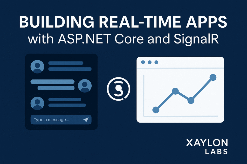 Building Real-Time Apps with ASP.NET Core and SignalR: Chat Apps, Live Dashboards & Scalability