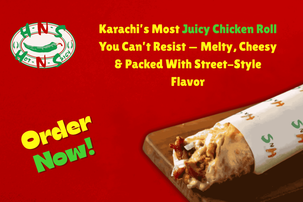 Karachi’s Most Juicy Chicken Roll You Can’t Resist — Melty, Cheesy & Packed With Street-Style Flavor