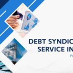 Debt Syndication Service in India