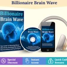 Unlock Your Financial Potential: How the Billionaire Brain Wave Program Rewires Your Mind for Wealth