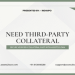 Need Third-Party Collateral? Secure Verified Collateral Fast with Assets2Loan