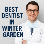 How To Find The Best Dentist In Winter Garden For Family Dentistry?