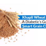 Does Khapli Wheat Increase Blood Sugar? Understanding Its Role in Diabetes Management