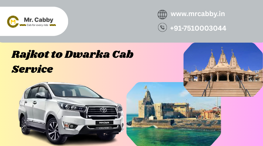 Rajkot to Dwarka Cab: Route, Taxi Fare, Cab Options