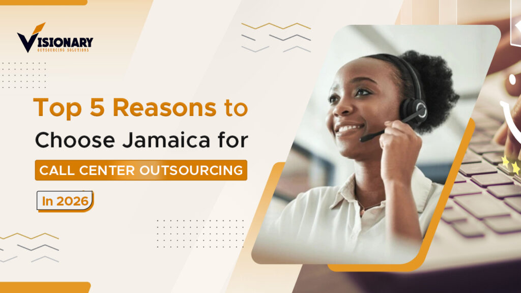 Top 5 Reasons to Choose Jamaica for Call Center Outsourcing in 2026