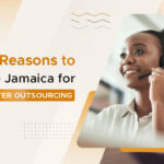 Top 5 Reasons to Choose Jamaica for Call Center Outsourcing in 2026