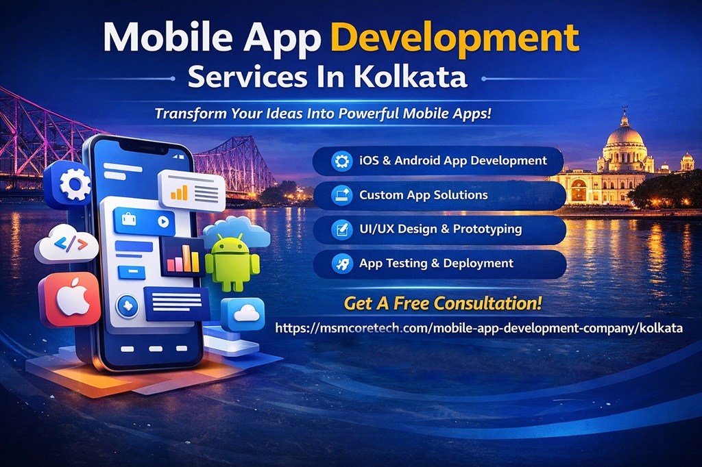 How a Mobile App Development Agency in Kolkata Helps Build Scalable Apps