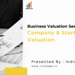 Business Valuation Services in Delhi | Company & Startup Valuation – IndiaIPO