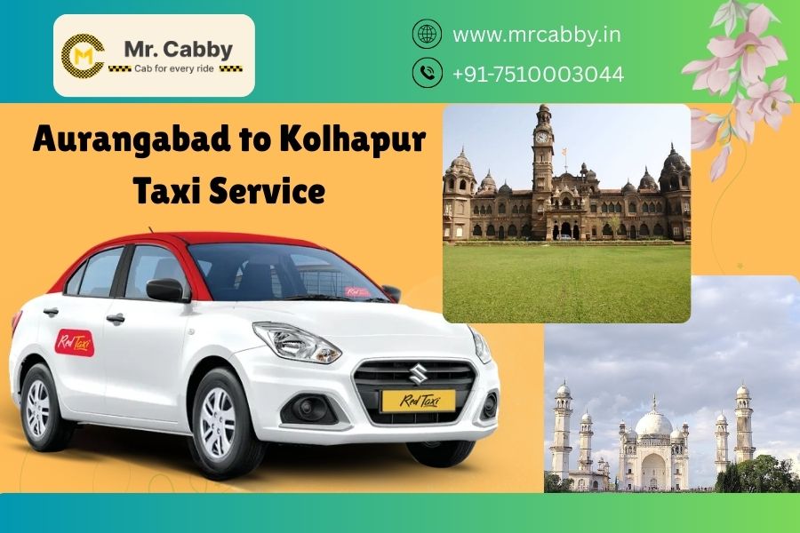 Selecting a Taxi Over Bus from Aurangabad to Kolhapur Route