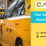 Why Taxi Service in Aurangabad Is Ideal for Tourists and Business Travelers