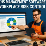 EHS Management Software Benefits for Modern Businesses