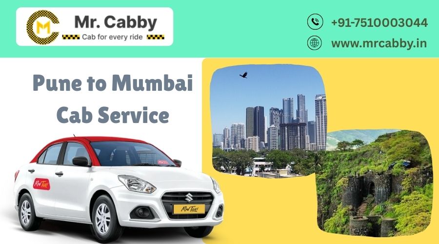 Pune to Mumbai Cab for Business Travelers: Punctual and Professional Picks