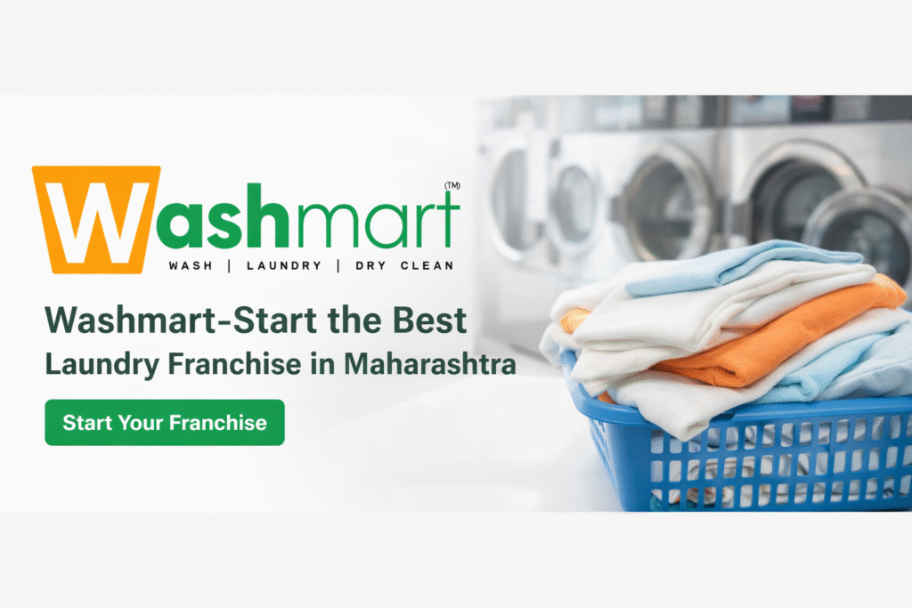 Washmart- Start A Profitable Laundry Franchise Business In Mumbai