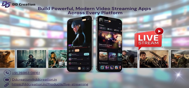 Live Streaming App Development Services by DD Creation
