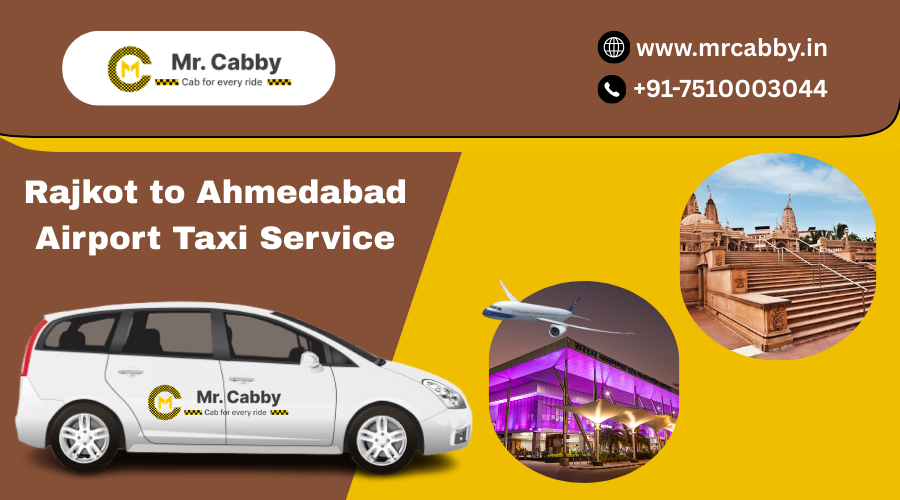 Rajkot to Ahmedabad Airport Taxi Service – Sedan, SUV & Tempo Traveller