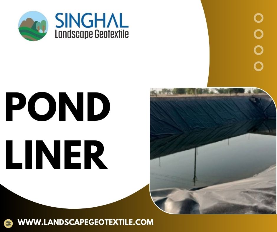 Waterproof Your Pond the Right Way with High-Quality Pond Liners