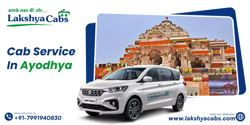 Best Cab Service in Ayodhya for Temple Visits, Airport & Railway Transfers