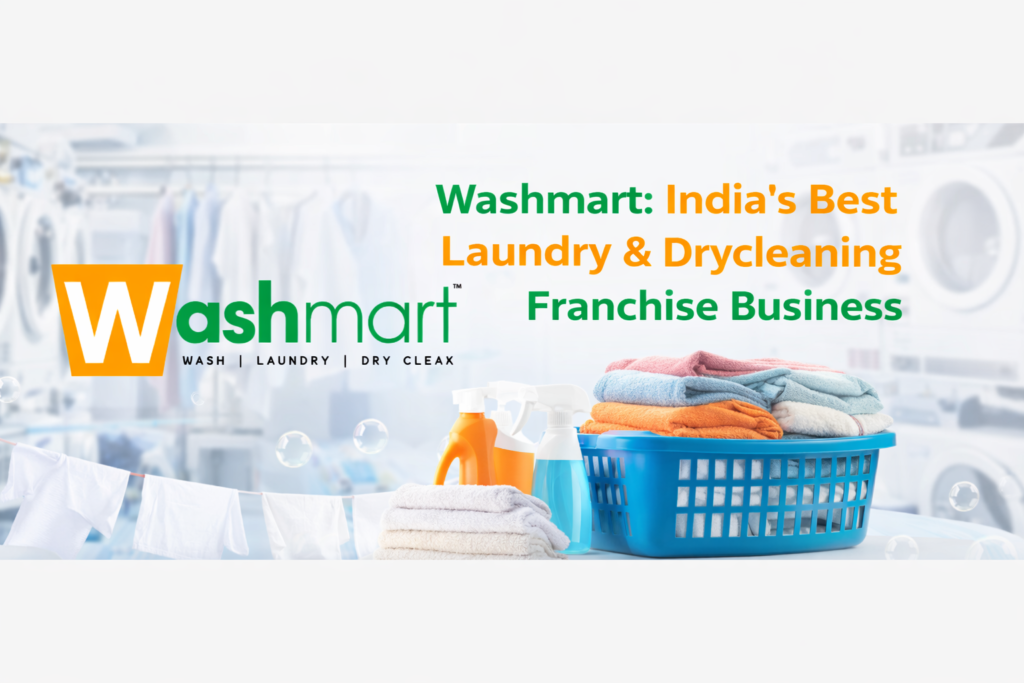 Washmart: India’s Best Laundry & Drycleaning Franchise Business