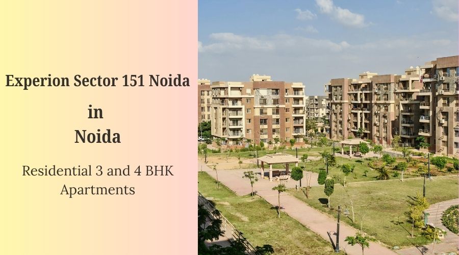 Experion Sector 151 Noida: An Oasis of Luxury Amidst Urban Vibrance