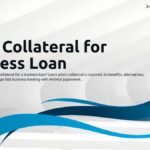 Do You Need Collateral for Business Loan? A Complete Guide for Smart Borrowers