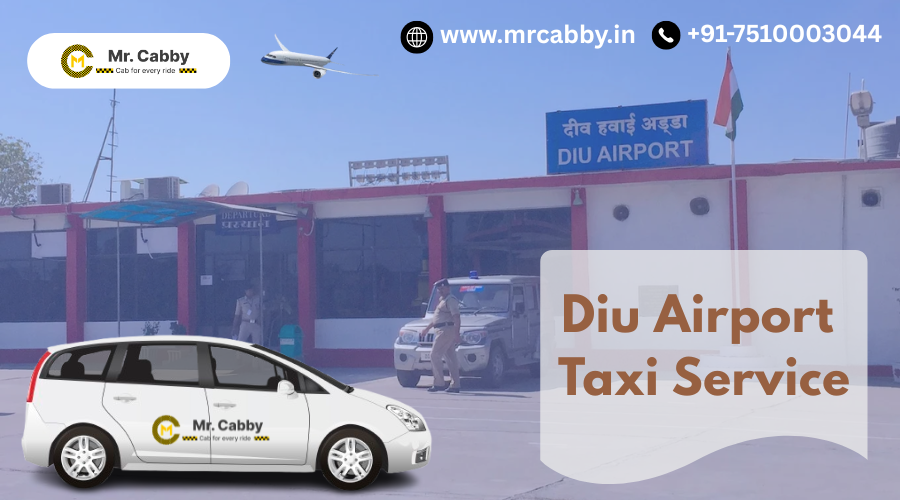 Diu Airport Taxi Service – Prices, Routes & Hassle-Free Transfers