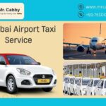 Travel Smart with Trusted Mumbai Airport Taxi Service