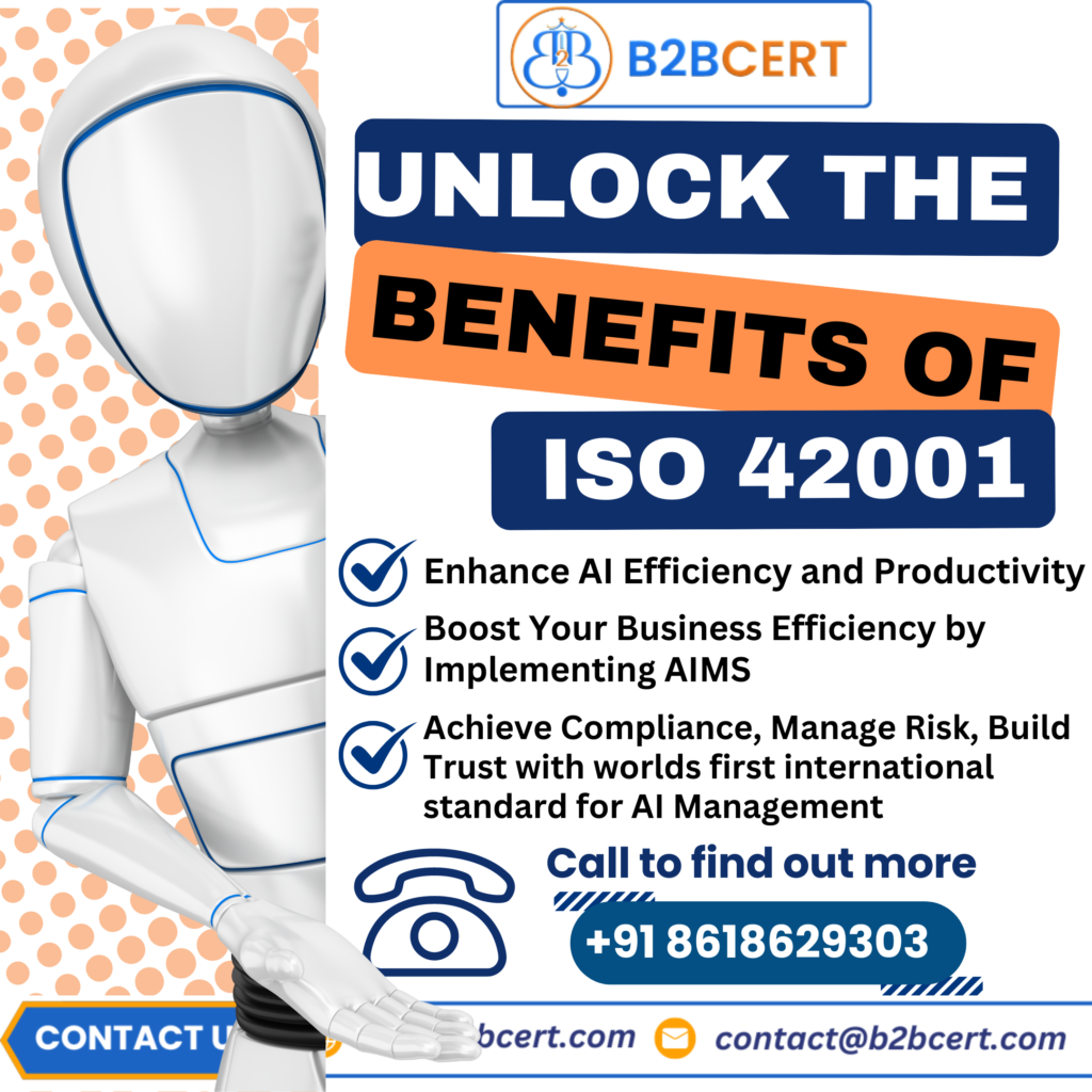 What are the Benefits of ISO 42001 Certification in Bangalore?
