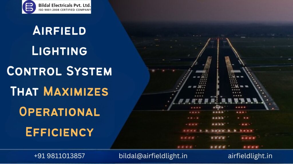 Airfield Lighting Control System That Maximizes Operational Efficiency