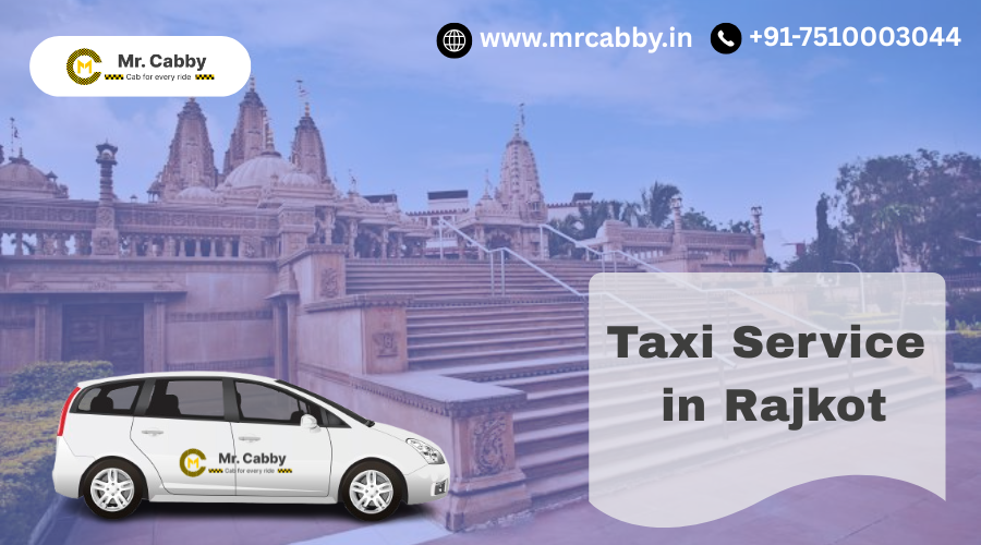 Taxi Service in Rajkot – One Way, Round Trip & Airport Taxi