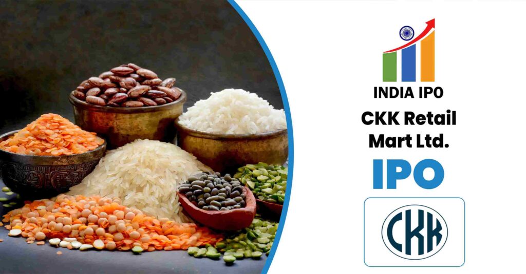 CKK Retail Mart IPO Date, Price, GMP, Review, Details