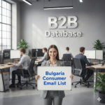 Why You Need a Bulgaria Consumer Email List