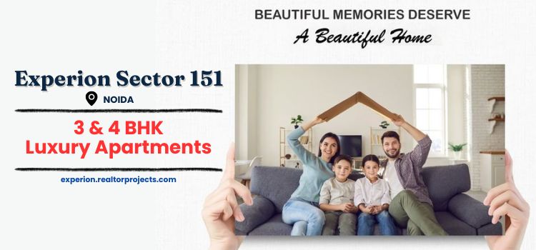 Experion Sector 151 Noida: Luxury Residences Crafted for Elevated Living