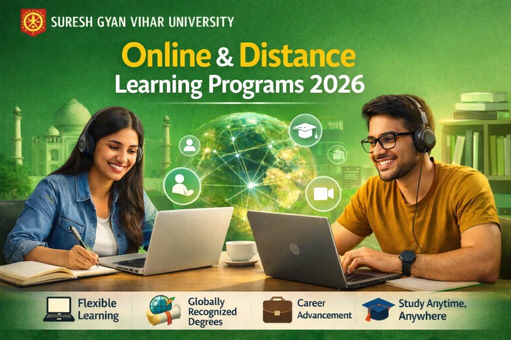 Suresh Gyan Vihar University Distance Education: A Complete 2026 Guide