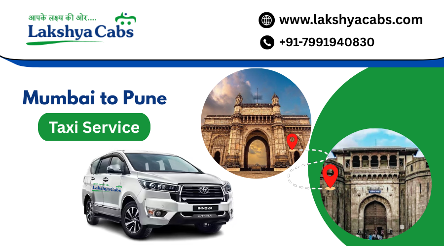 Mumbai to Pune Taxi Service – Affordable, Safe & Comfortable Intercity Cabs