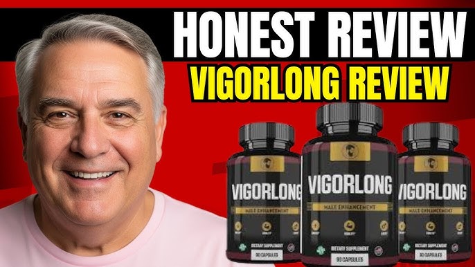 “VigorLong Review: Boost Male Performance & Vitality Naturally (2026)”