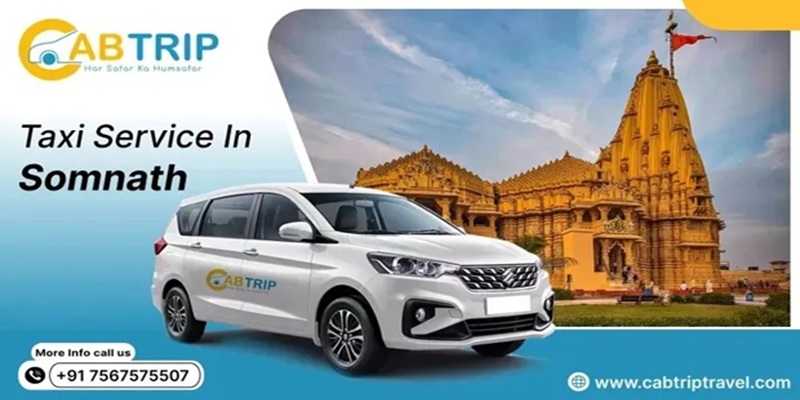 Taxi Service in Somnath with Cab Trip Travel