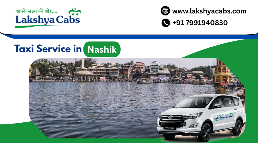 Taxi Service in Nashik | Book Cab Service in Nashik – Lakshya Cabs