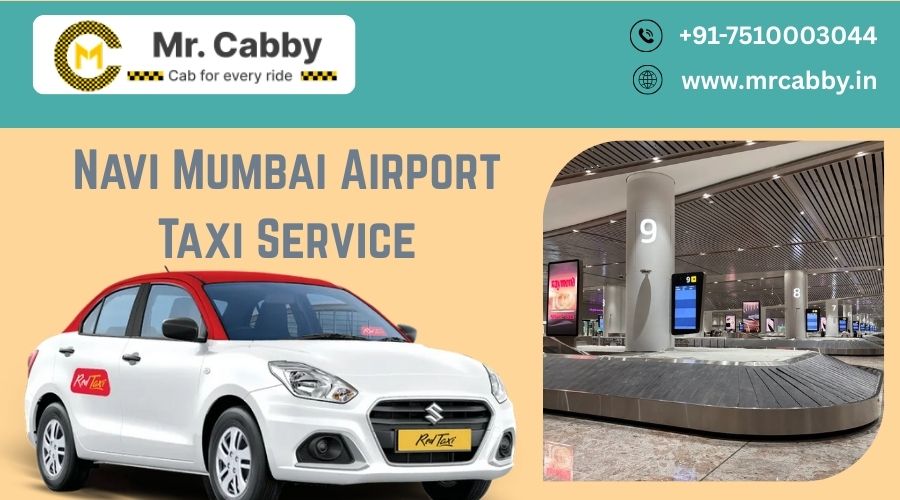 Book Navi Mumbai Airport Taxi Service for On Time Airport Pickups