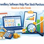 Can jewellery software help plan stock purchases based on sales trends?