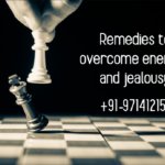 Remedies to overcome enemies and jealousy