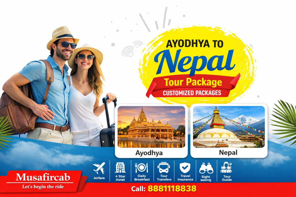 Ayodhya to Nepal Tour Package – A Journey of Faith, Culture & Nature