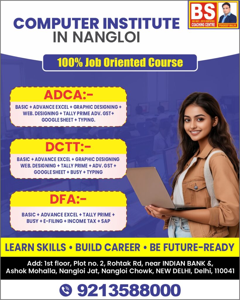 Why BS Computer Center Is Recognized as the Best Computer Institute in Nangloi?