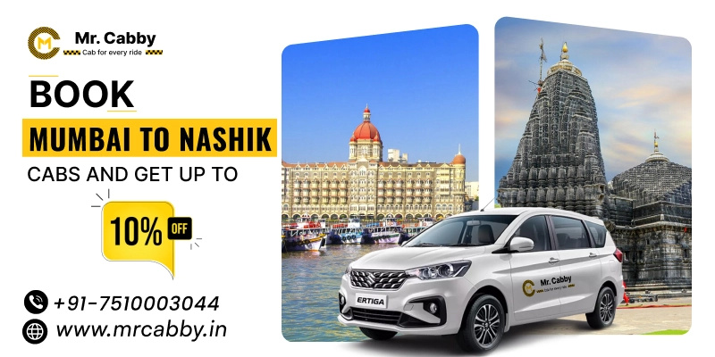 Book Mumbai to Nashik Cabs by Mr. Cabby