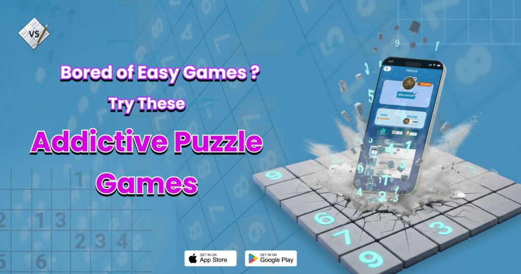 Bored with Easy Games? Try These Addictive Puzzle Games