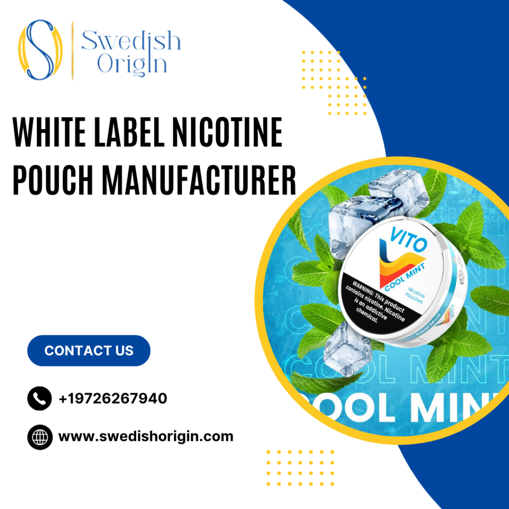 White Label Nicotine Pouches Manufacturing | Custom B2B Solutions