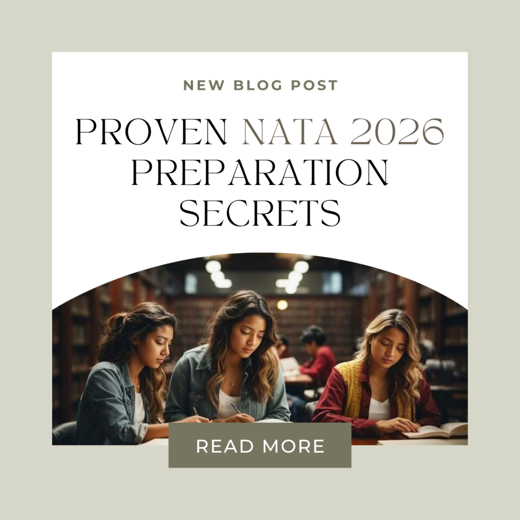 Stop the Stress: Proven NATA 2026 Preparation Secrets