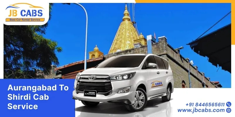 Aurangabad to Shirdi Cab Service with JB Cabs