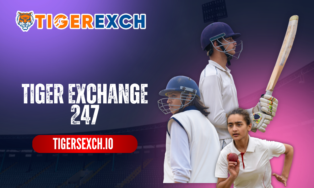 Tiger Exchange 247: Bet on Cricket at Tiger Exchange